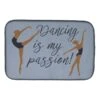 Dancing Is My Passion Dish Drying Mat